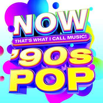 Album Various: Now That’s What I Call Music! ‘90s Pop