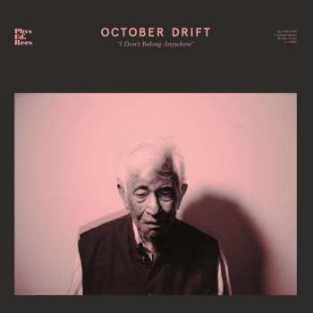 CD October Drift: I Don't Belong Anywhere