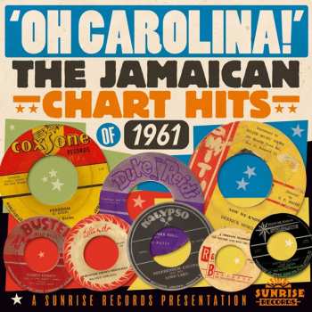 2CD Various: Oh Carolina!: The Jamaican Chart Hits of 1961