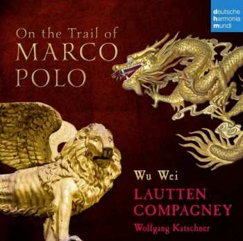 CD Various: On The Trail Of Marco Polo