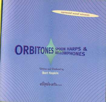 CD Various: Orbitones Spoon Harps & Bellowphones (Experimental Musical Instruments)
