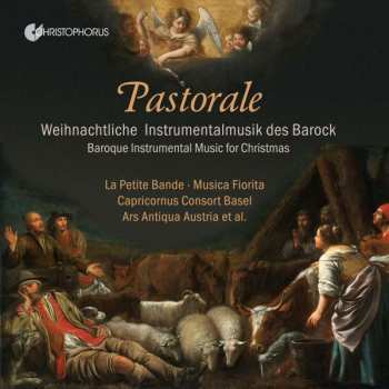CD Various: Pastorale - Weihnachtliche Instrumentalmusik Des Barock