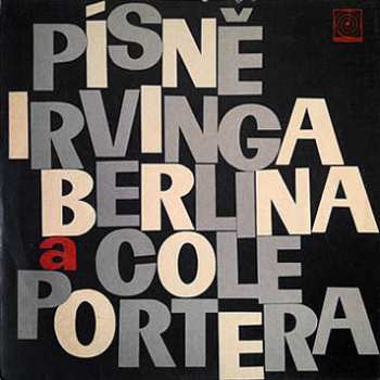LP Various: Písně Irvinga Berlina A Cole Portera