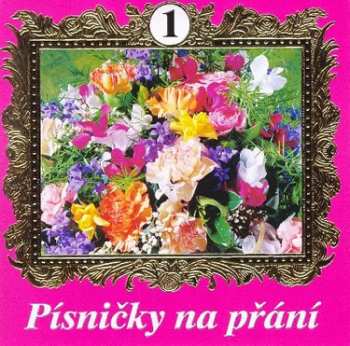 Album Various: Písničky Na Přání 1