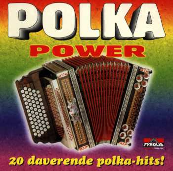 Album Various: Polka Power (20 Daverende Polka-hits!)