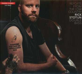 Album Various: Rick Stotijn - Reports From The Low Country