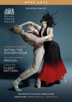 Album Various: Royal Ballet - Within The Golden Hour / Medusa / Flight Pattern