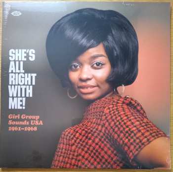 LP Various: She's All Right With Me! Girl Group Sounds USA 1961-1968