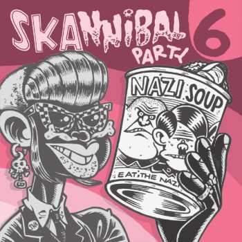 Album Various: Skannibal Party 6