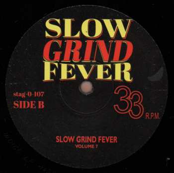 LP Various: Slow Grind Fever Volume 7 (Even Further... Adventures In The Sleazy World Of Popcorn Noir...)