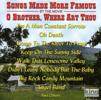 CD Various: Songs Made More Famous By The Movie O Brother, Where Art Thou