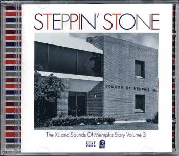 CD Various: Steppin' Stone: The XL & Sounds Of Memphis Story Volume 3