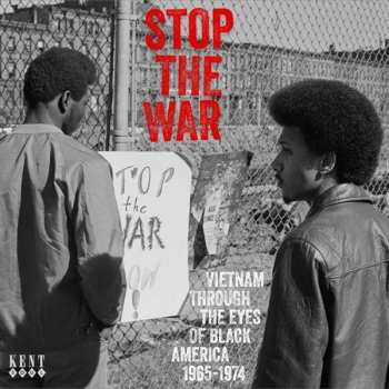 CD Various: Stop The War (Vietnam Through The Eyes Of Black America 1965-1974)