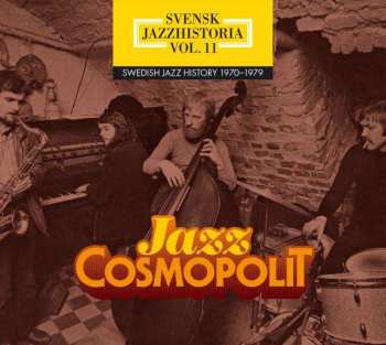 4CD/Box Set Various: Svensk Jazzhistoria Vol. 11 - Swedish Jazz History 1970 - 1979 - Jazz Cosmopolit