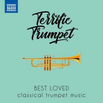 CD Various: Terrific Trumpet (Best Loved Classical Trumpet Music)