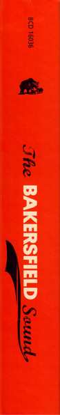 10CD/Box Set Various: The Bakersfield Sound (Country Music Capital Of The West 1940-1974)