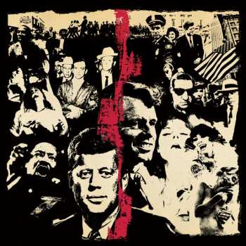 LP Various: The Ballad Of JFK: A Musical History Of The John F. Kennedy Assassination (1963-1968)