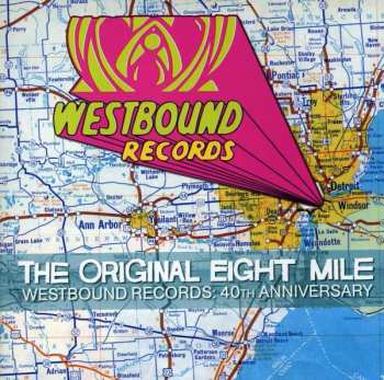 CD Various: The Original Eight Mile: Westbound Records 40th Anniversary