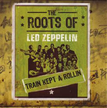 3CD/DVD Various: The Roots Of Led Zeppelin