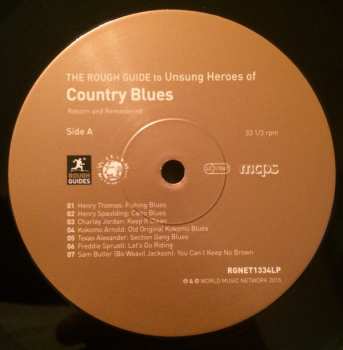 LP Various: The Rough Guide To Unsung Heroes Of Country Blues (Reborn And Remastered) LTD