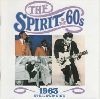 CD Various: The Spirit Of The 60s: 1963 Still Swinging
