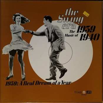 3LP/Box Set Various: The Swing Era: The Music Of 1939-1940: 1939: A Real Dream Of A Year