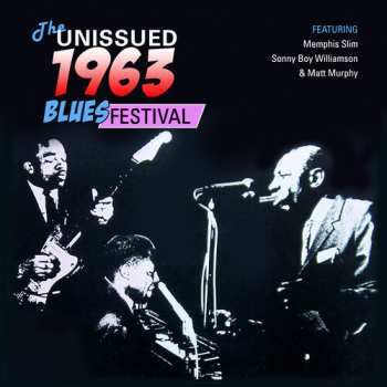 Album Various: The Unissued 1963 Blues Festival
