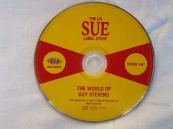 CD Various: The World Of Guy Stevens (The UK Sue Label Story)
