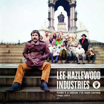 4CD/4DVD/2SP/Box Set Various: There's A Dream I've Been Saving: Lee Hazlewood Industries 1966-1971 (Deluxe Edition) LTD | DLX