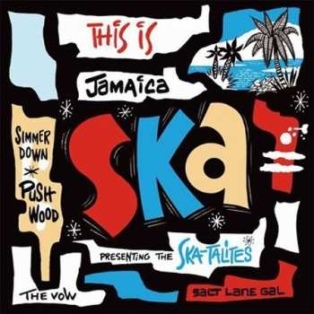 Album Various: This Is Jamaica Ska - Presenting The Ska-Talites