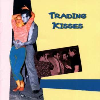 Album Various: Trading Kisses