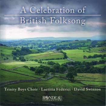 CD Various: Trinity Boys Choir - A Celebration Of British Folksong