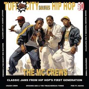 LP/SP Various: Tuff City Salutes Hip Hop 50: The MC Crews CLR | LTD
