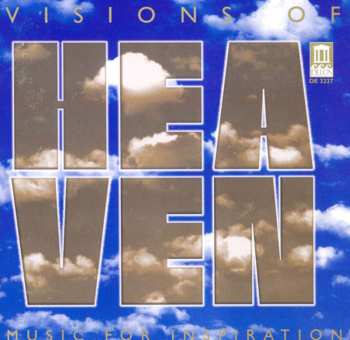 Album Various: Visions Of Heaven (Music For Inspiration)