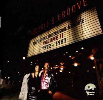 CD Various: Wheedle's Groove Volume II: Seattle Funk, Modern Soul And Boogie 1972-1987