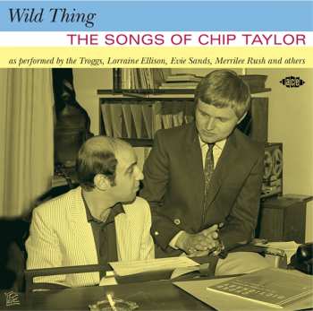 CD Various: Wild Thing (The Songs Of Chip Taylor)