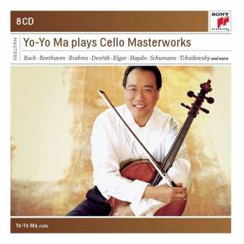 8CD Yo-Yo Ma: Yo-Yo Ma plays Cello Masterworks