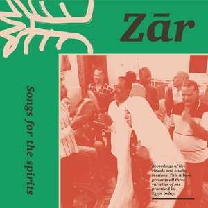 CD Various: Zār: Songs For The Spirits LTD