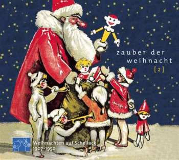 CD Various: Zauber Der Weihnacht Vol. 2: Weihnachten Auf Schellack
