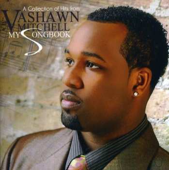 Album Vashawn Mitchell: My Songbook