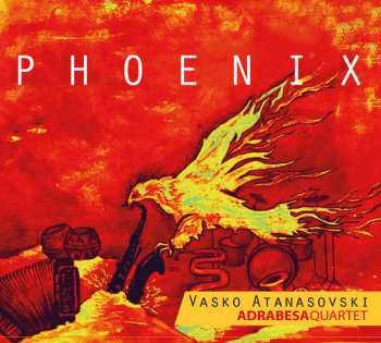 Album Vasko Atanasovski: Phoenix