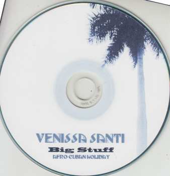 CD Venissa Santi: Big Stuff Afro-Cuban Holiday