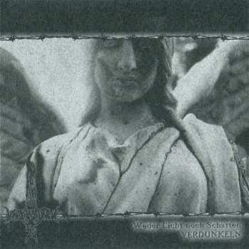 CD Verdunkeln: Weder Licht Noch Schatten