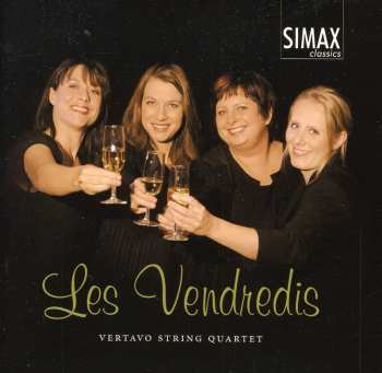 CD Vertavo Quartet: Les Vendredis
