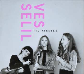 Album Vesselil: Til Kirsten