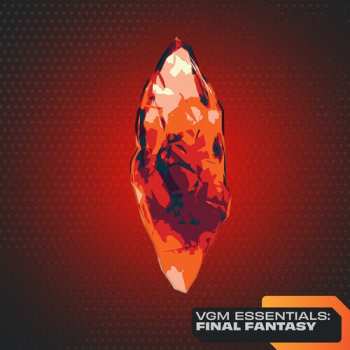 Album Vgm Essentials: Final Fantasy - O.s.t.: Vgm Essentials: Final Fantasy