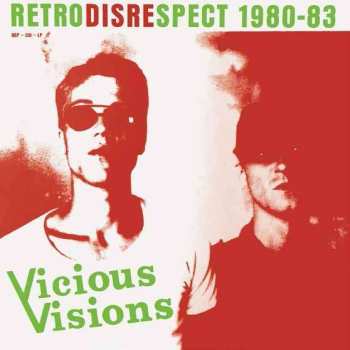 CD Vicious Visions: Retrodisrespect 1980-83