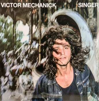 LP Victor Mechanick: Singer