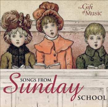 CD Victoria Singers: Songs From Sunday School