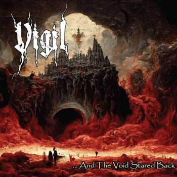 CD Vigil: And The Void Stared Back
